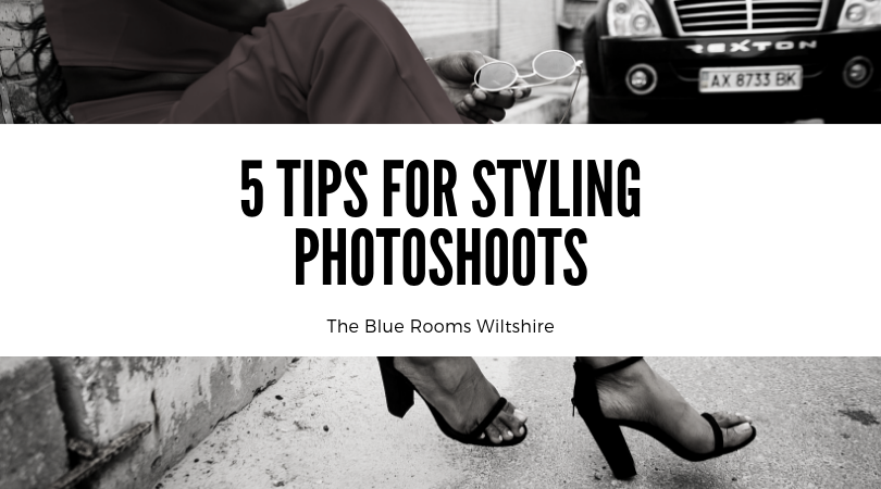 5 Tips for Styling Photoshoots